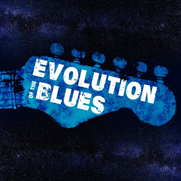 Electric guitar headstock with "Evolution of the Blues" text in bold, artistic font, against a cosmic night sky background for music and blues genre SEO.